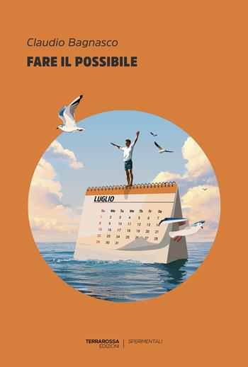Fare il possibile - Claudio Bagnasco - Libro TerraRossa 2025, Sperimentali | Libraccio.it