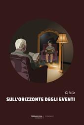 Sull'orizzonte degli eventi