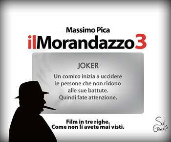 Il Morandazzo 3. Film in tre righe. Come non li avete mai visti - Massimo Pica - Libro SuiGeneris 2021, Ciampa e la corda pazza | Libraccio.it