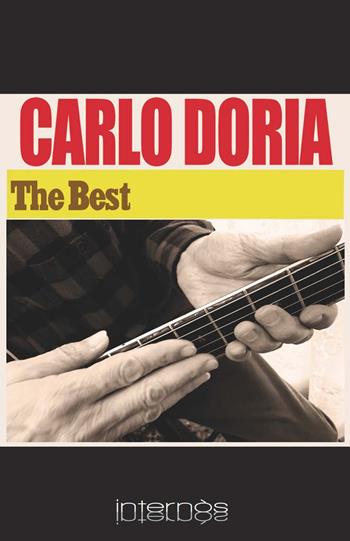 The Best - Carlo Doria - Libro Internòs Edizioni 2021, I portici | Libraccio.it
