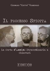 Il processo Spiotta. La Corte d'Assise straordinaria a Chiavari