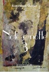 Note e notte. Vol. 3