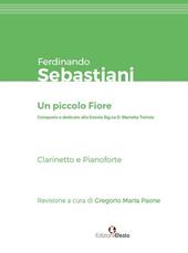 Ferdinando Sebastiani. Un piccolo fiore