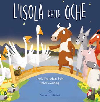 L'isola delle oche - Smriti Prasadam-Halls - Libro Valentina Edizioni 2020 | Libraccio.it