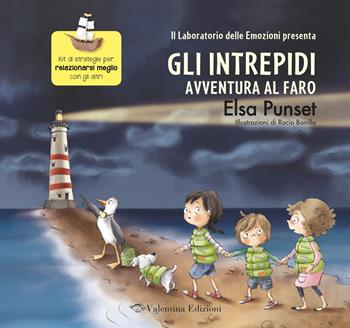 Avventura al faro. Gli intrepidi. Ediz. a colori - Elsa Punset - Libro Valentina Edizioni 2022 | Libraccio.it