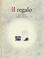 Il regalo. Ediz. a colori