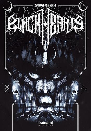 Black hearts. Tre vite per il black metal. Con DVD video - Stefano Giorgianni - Libro Tsunami 2019, Le tempeste | Libraccio.it
