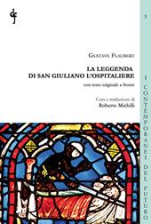 La leggenda di San Giuliano l'Ospitaliere. Testo francese a fronte