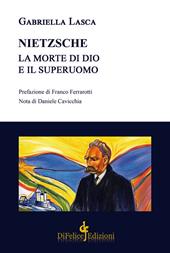 Nietzsche. La morte di Dio e il superuomo