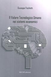 Il valore tecnologico umano nei sistemi economici