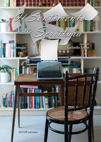 Il sentimento della scrittura. Antologia  - Libro Secop 2021, Oltre il confine | Libraccio.it