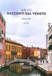 Racconti dal Veneto. Vol. 1
