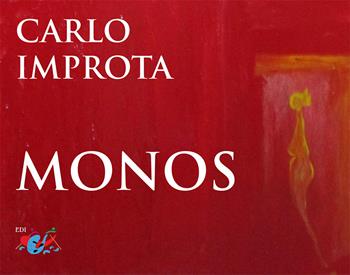 Monos. Ediz. illustrata - Carlo Improta - Libro Editrice Domenicana Italiana 2021 | Libraccio.it