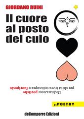 Il cuore al posto del culo