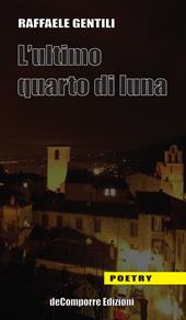 L' ultimo quarto di luna