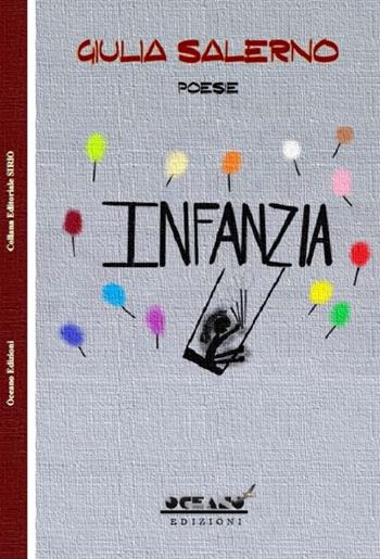 Infanzia - Giulia Salerno - Libro L'Oceano nell'Anima 2018, Sirio | Libraccio.it