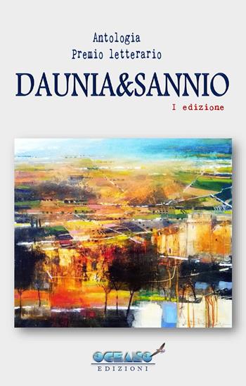 Antologia premio letterario Daunia&Sannio  - Libro L'Oceano nell'Anima 2020, Seneca | Libraccio.it