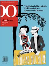 OOF International Magazine (2024). Vol. 17: Viaggiatori oliocentrici. Utili consigli per appassionati oleofili