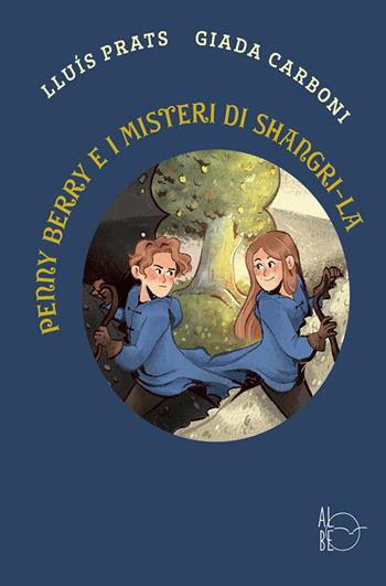 Penny Berry e i misteri di Shangri-La - Lluís Prats Martínez - Libro Albe Edizioni 2020 | Libraccio.it