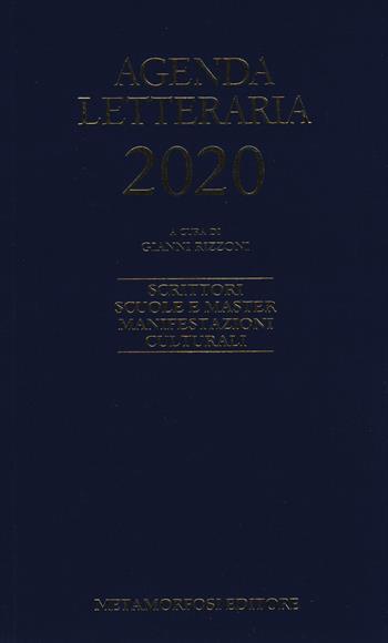 Agenda letteraria 2020  - Libro Metamorfosi 2019, Piccola biblioteca dell'agenda letteraria | Libraccio.it