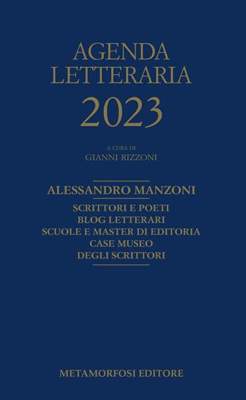Agenda letteraria 2023  - Libro Metamorfosi 2022 | Libraccio.it