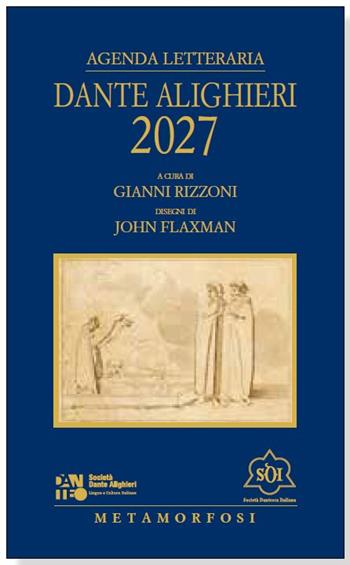 Agenda letteraria Dante Alighieri 2027  - Libro Metamorfosi 2026, Agende culturali | Libraccio.it