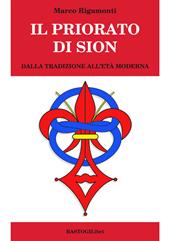 Il priorato di Sion. Dalla tradizione all'età moderna