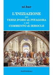 L' iniziazione nei versi d'oro di Pitagora e nel Commento di Ierocle