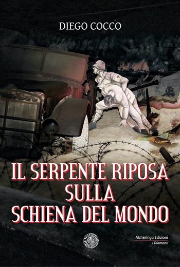 Il serpente riposa sulla schiena del mondo - Diego Cocco - Libro Alcheringa 2021, I diamanti | Libraccio.it
