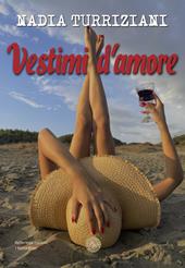 Vestimi d'amore