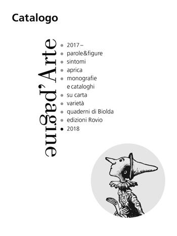 Catalogo 2017-2018 - Matteo Bianchi, Carolina Leite - Libro Pagine d'Arte 2017, Catalogo italiano | Libraccio.it
