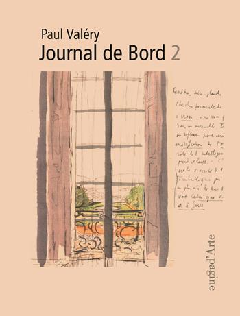 Journal de bord. Ediz. illustrata. Vol. 2 - Jean-Louis Schefer, Martine Boivin-Champeaux - Libro Pagine d'Arte 2025 | Libraccio.it