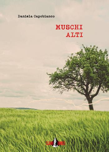 Muschi alti. Con ebook - Daniela Capobianco - Libro Clown Bianco Edizioni 2018, Margini | Libraccio.it