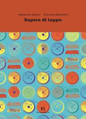 Sapere di tappo. La vera storia dell'oggetto più usato al mondo. Ediz. illustrata