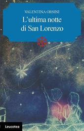 L' ultima notte di San Lorenzo