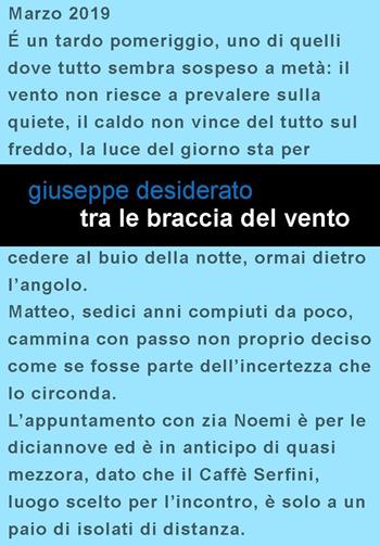 Tra le braccia del vento - Giuseppe Desiderato - Libro Project 2020 | Libraccio.it