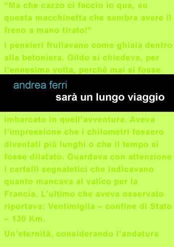 Sarà un lungo viaggio - Andrea Ferri - Libro Project 2020 | Libraccio.it