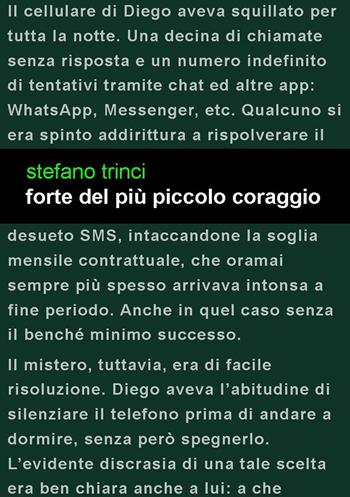 Forte del più piccolo coraggio - Stefano Trinci - Libro Project 2021 | Libraccio.it