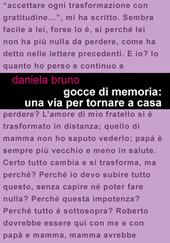 Gocce di memoria: una via per tornare a casa