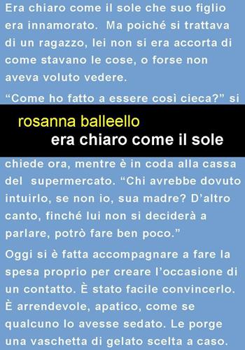 Era chiaro come il sole - Rosanna Balleello - Libro Project 2025 | Libraccio.it