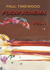 Fuori schema. Vol. 1: Out of the box.