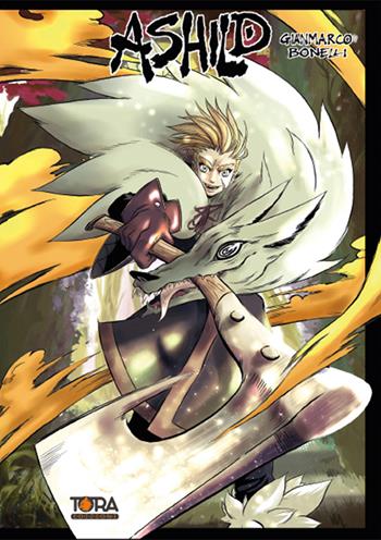 Ashild Volume 1 - Gianmarco Bonelli - Libro Tora 2021 | Libraccio.it