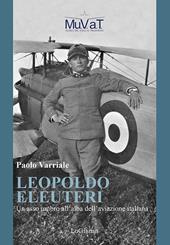 Leopoldo Eleuteri. Un asso umbro all'alba dell'aviazione italiana