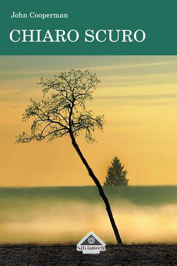 Chiaro scuro - John Cooperman - Libro Incipit23 2018 | Libraccio.it