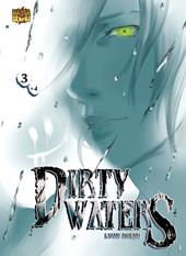 Dirty Waters. Vol. 3