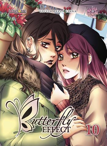 Butterfly effect. Vol. 10 - Giulia Della Ciana - Libro Mangasenpai 2020, Mangasenpai | Libraccio.it