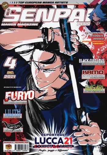 Senpai plus (2021). Vol. 4 - Natalia Batista, Matteo Manca - Libro Mangasenpai 2022 | Libraccio.it