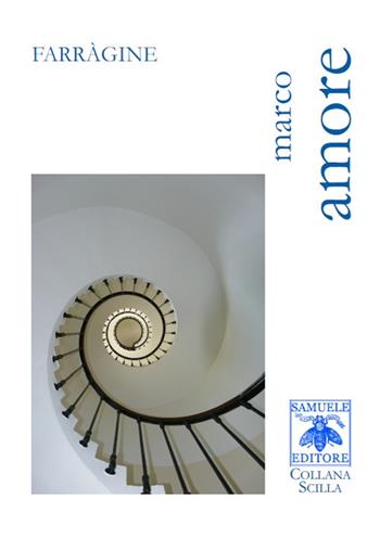 Farràgine - Marco Amore - Libro Samuele 2019, Scilla | Libraccio.it