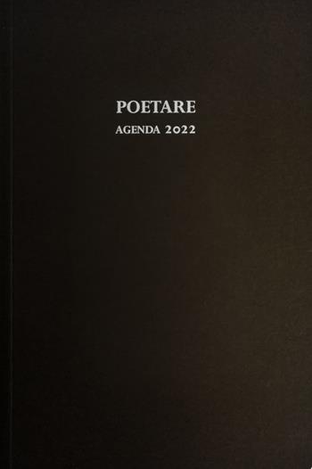 Poetare. Agenda 2022  - Libro Samuele 2021 | Libraccio.it