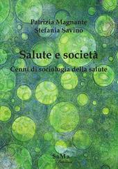 Salute e società. Cenni di sociologia della salute